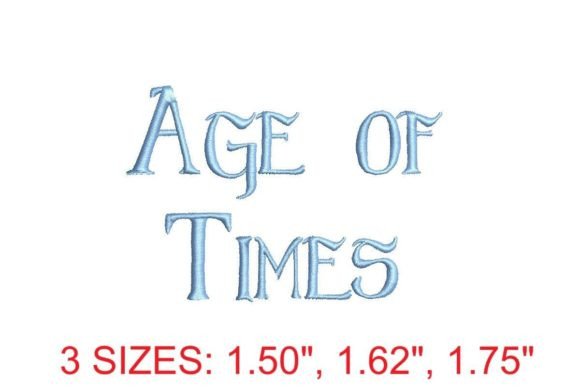 Age of Times Embroidery Font: A Classic Touch for Modern Projects