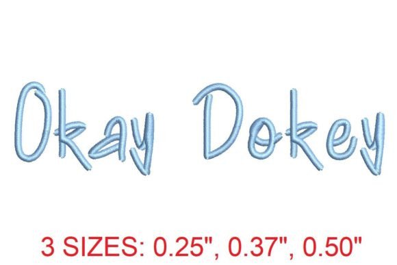Okey Dokey Medium Embroidery Font: Stitching Style into Every Thread